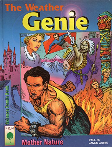 9780981454740: The Weather Genie (Science Comic Book Series-Set 1)