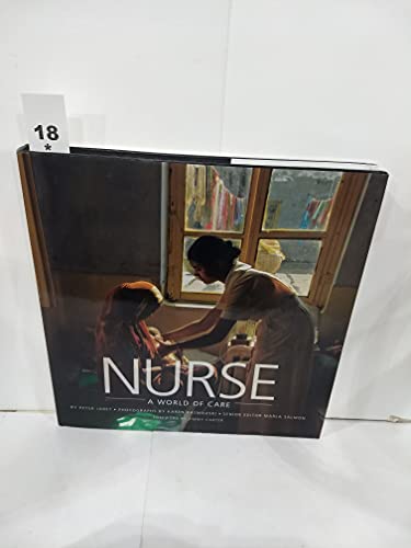 Stock image for NURSE: A World of Care for sale by Half Price Books Inc.