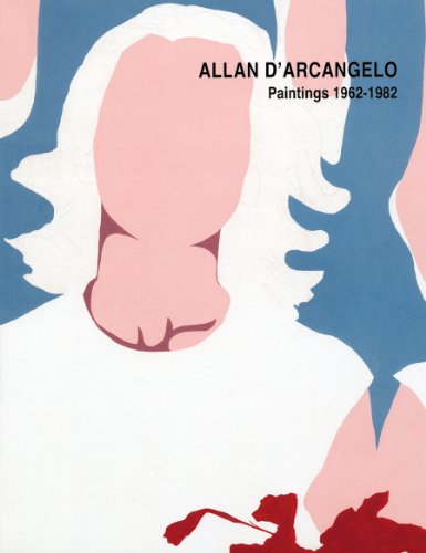 Beispielbild fr Allan D'Arcangelo: Paintings 1962-1982 zum Verkauf von PlumCircle