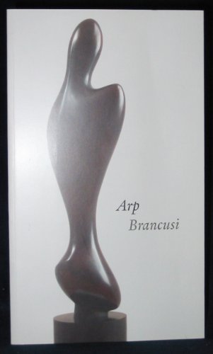 Imagen de archivo de Arp / Brancusi a la venta por Michael Knight, Bookseller