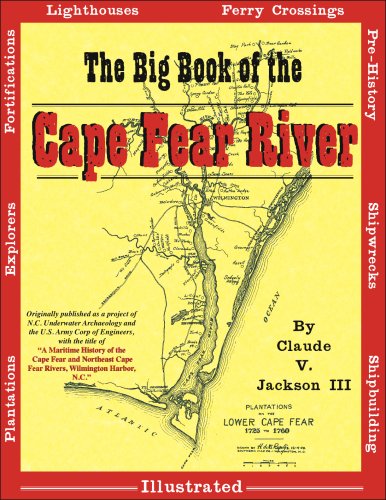 The Big Book of the Cape Fear River (9780981460314) by Claude V. Jackson; III