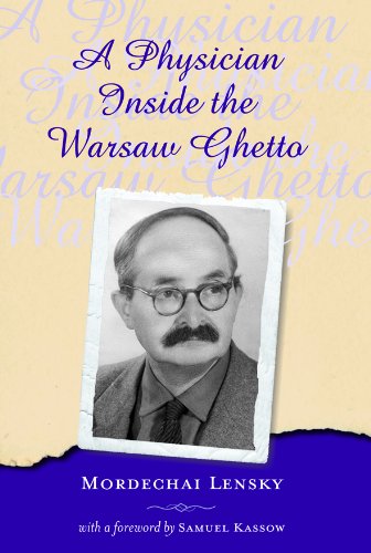 Stock image for A Physician Inside the Warsaw Ghetto for sale by HPB-Emerald