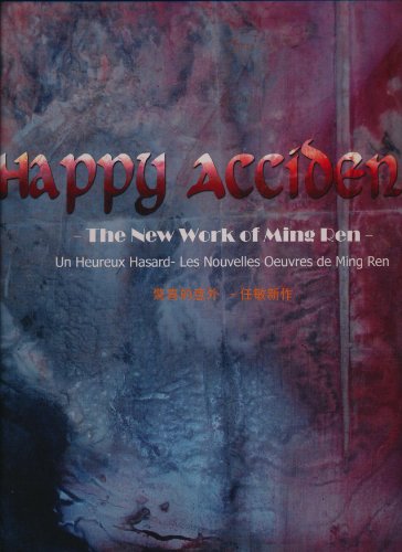 Stock image for Happy Accident : The New Work of Ming Ren for sale by Manchester By The Book