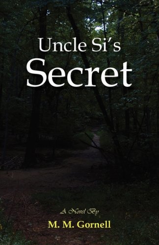 Beispielbild fr Uncle Si's Secret zum Verkauf von SecondSale