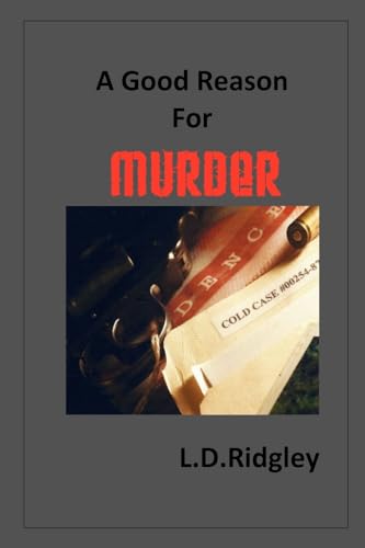 Imagen de archivo de A Good Reason for Murder a la venta por Table of Contents