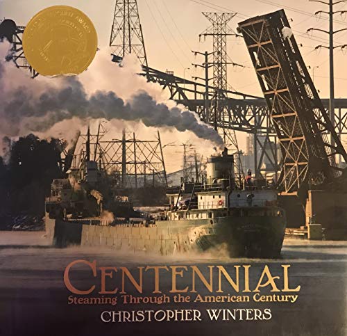 Stock image for Centennial: Steaming Through the American Century for sale by ThriftBooks-Atlanta