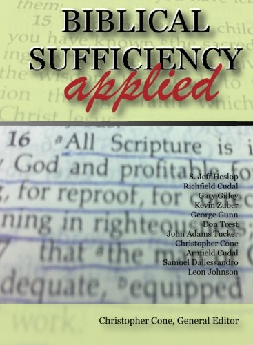 Stock image for Biblical Sufficiency Applied for sale by SecondSale