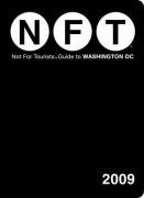 Beispielbild fr Not for Tourists Guide to Washington DC zum Verkauf von BookHolders