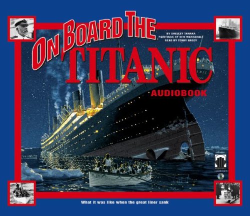 Stock image for On Board the Titanic for sale by Booksavers of Virginia