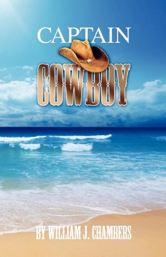 Stock image for Captain Cowboy for sale by Half Price Books Inc.