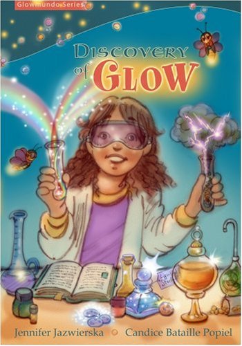 Stock image for Discovery of Glow for sale by Better World Books: West