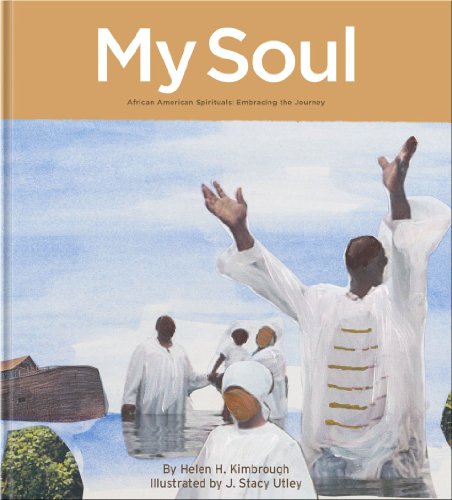 9780981494548: My Soul/African American Spirituals: Embracing the Journey