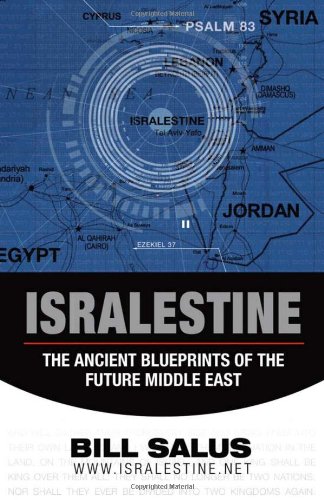 Stock image for Isralestine: The Ancient Blueprints of the Future Middle East for sale by HPB-Ruby
