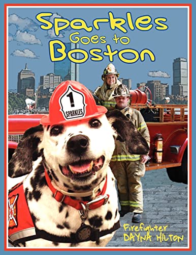 Stock image for Sparkles Goes to Boston for sale by Better World Books