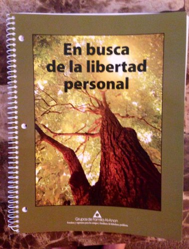 Stock image for Reaching for Personal Freedom: Living the Legacies by Al-Anon Family Groups (2013) Spiral-bound for sale by SecondSale
