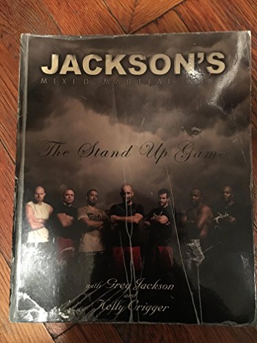 9780981504452: Jackson's Mixed Martial Arts: The Stand Up Game