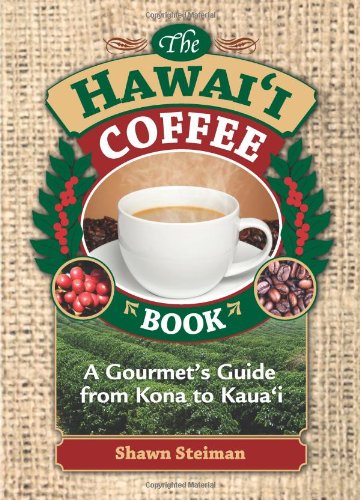 Stock image for The Hawaii Coffee Book for sale by Half Price Books Inc.
