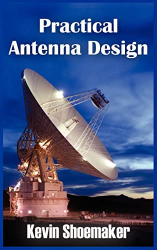 Beispielbild fr Practical Antenna Design zum Verkauf von PBShop.store US