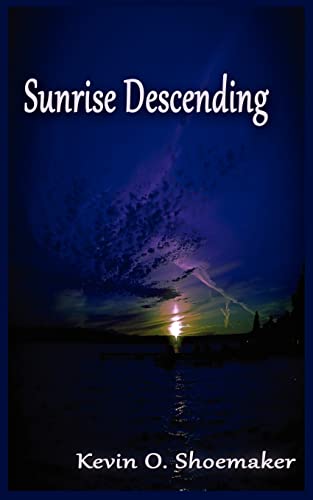 Imagen de archivo de Sunrise Descending a la venta por PBShop.store US