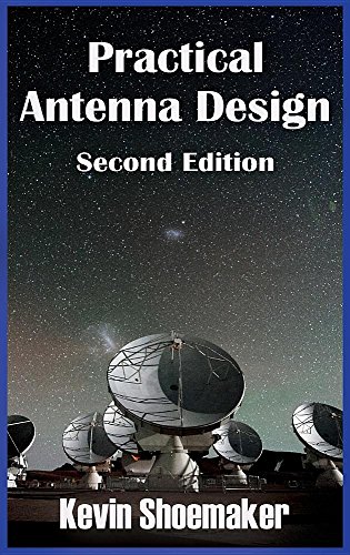Beispielbild fr Practical Antenna Design: 2nd Edition zum Verkauf von ThriftBooks-Dallas