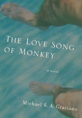 Stock image for The Love Song of Monkey for sale by Better World Books