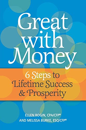 Beispielbild fr Great with Money: 6 Steps to Lifetime Success & Prosperity zum Verkauf von BooksRun