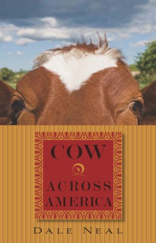 Stock image for Cow Across America for sale by Monroe Street Books