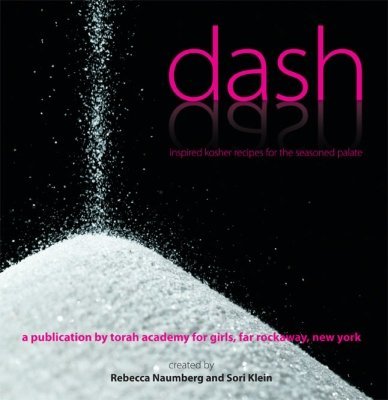 9780981519821: Dash: Inspired Kosher Recipes for the Seasoned Palate