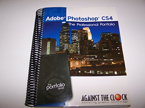 Imagen de archivo de Adobe Photoshop CS4 : The Professional Portfolio a la venta por Better World Books