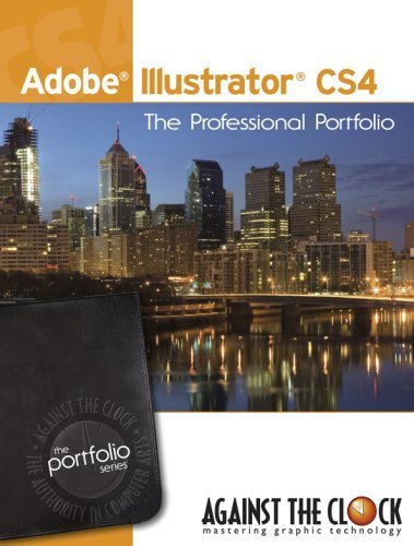 Beispielbild fr Adobe Illustrator CS4 : The Professional Portfolio zum Verkauf von Better World Books