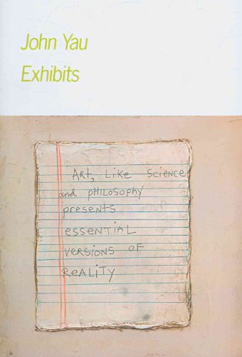 Exhibits (9780981522760) by Yau, John