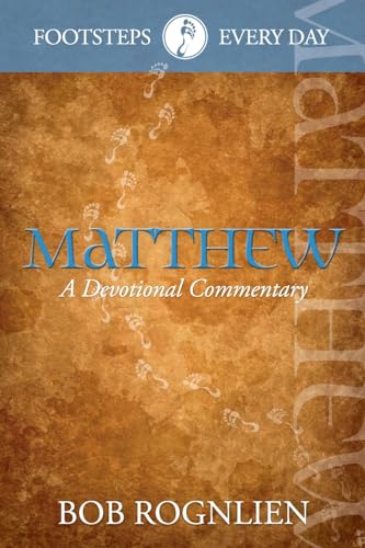 9780981524771: Matthew: A Devotional Commentary (Footsteps Every Day)