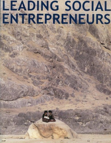 9780981527918: Leading Social Entrepreneurs