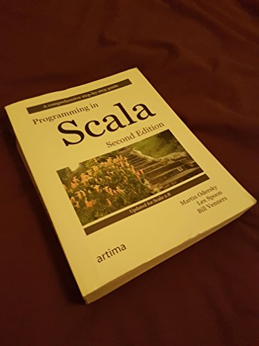 Stock image for Programming in Scala: A Comprehensive Step-by-Step Guide, 2nd Edition for sale by SecondSale