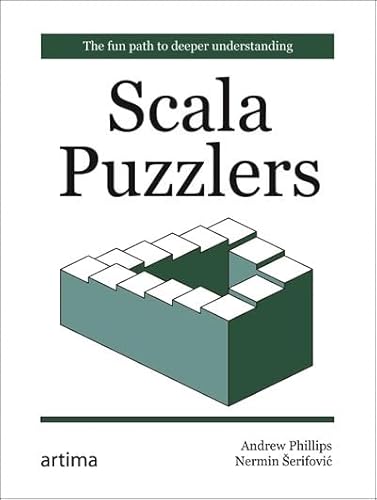 9780981531670: Scala Puzzlers: The Fun Path to Deeper Understanding