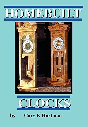 Stock image for Homebuilt Clocks for sale by California Books