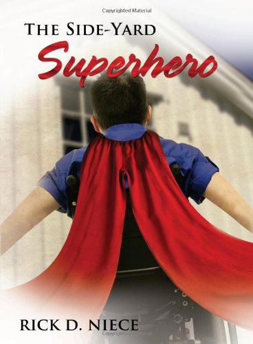 Imagen de archivo de The Side-Yard Superhero a la venta por Better World Books