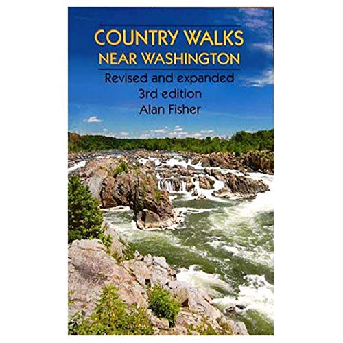 Beispielbild fr Country Walks near Washington : Revised and Expanded 3rd Edition zum Verkauf von Better World Books