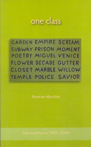 Stock image for One Class: Selected Poems, 1965-2008 for sale by Abacus Bookshop