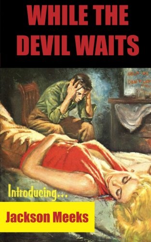 Imagen de archivo de While the Devil Waits a la venta por Revaluation Books