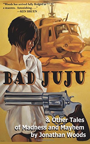 Beispielbild fr Bad Juju & Other Tales of Madness and Mayhem zum Verkauf von Wonder Book