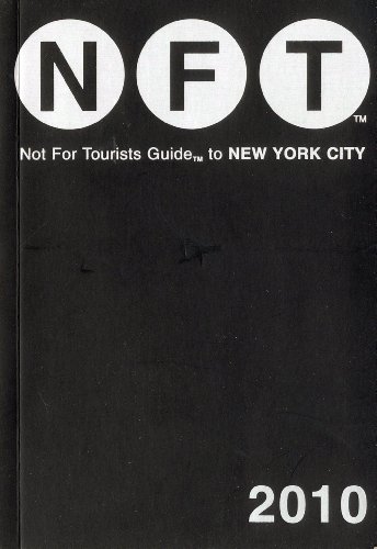 Not for Tourists Guide 2009 to New York City