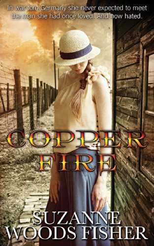 Stock image for Copper Fire (Copper Star Series, Book 2) for sale by Front Cover Books