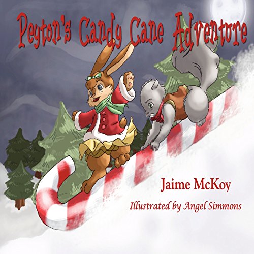 Stock image for Peyton's Candy Cane Adventure for sale by Discover Books