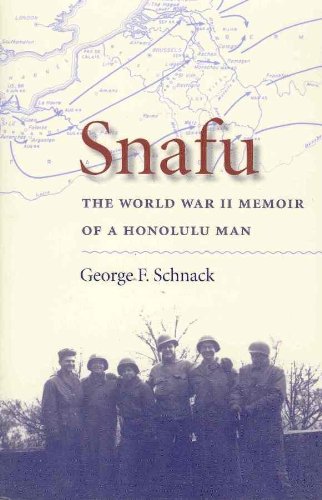 Imagen de archivo de Snafu: The World War II Memoir of a Honolulu Man a la venta por ThriftBooks-Atlanta