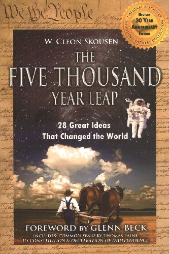 9780981559681: The Five Thousand Year Leap with Glenn Beck Foreword & Common Sense by Paine
