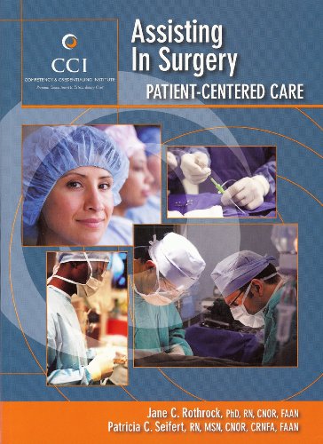 9780981564203: Assisting in Surgery: Patient Centered Care