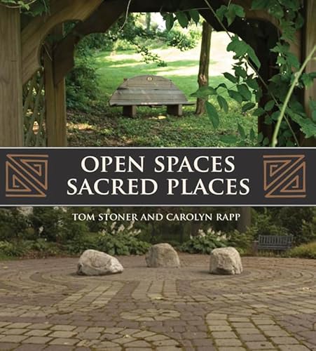 Beispielbild fr Open Spaces Sacred Places: Stories of How Nature Heals and Unifies zum Verkauf von WorldofBooks