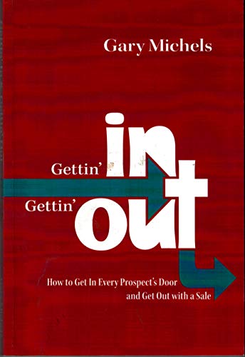 Stock image for Gettin' In Gettin' Out for sale by Once Upon A Time Books