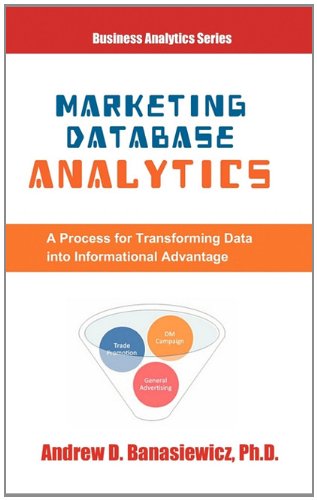 9780981569024: Marketing Database Analytics